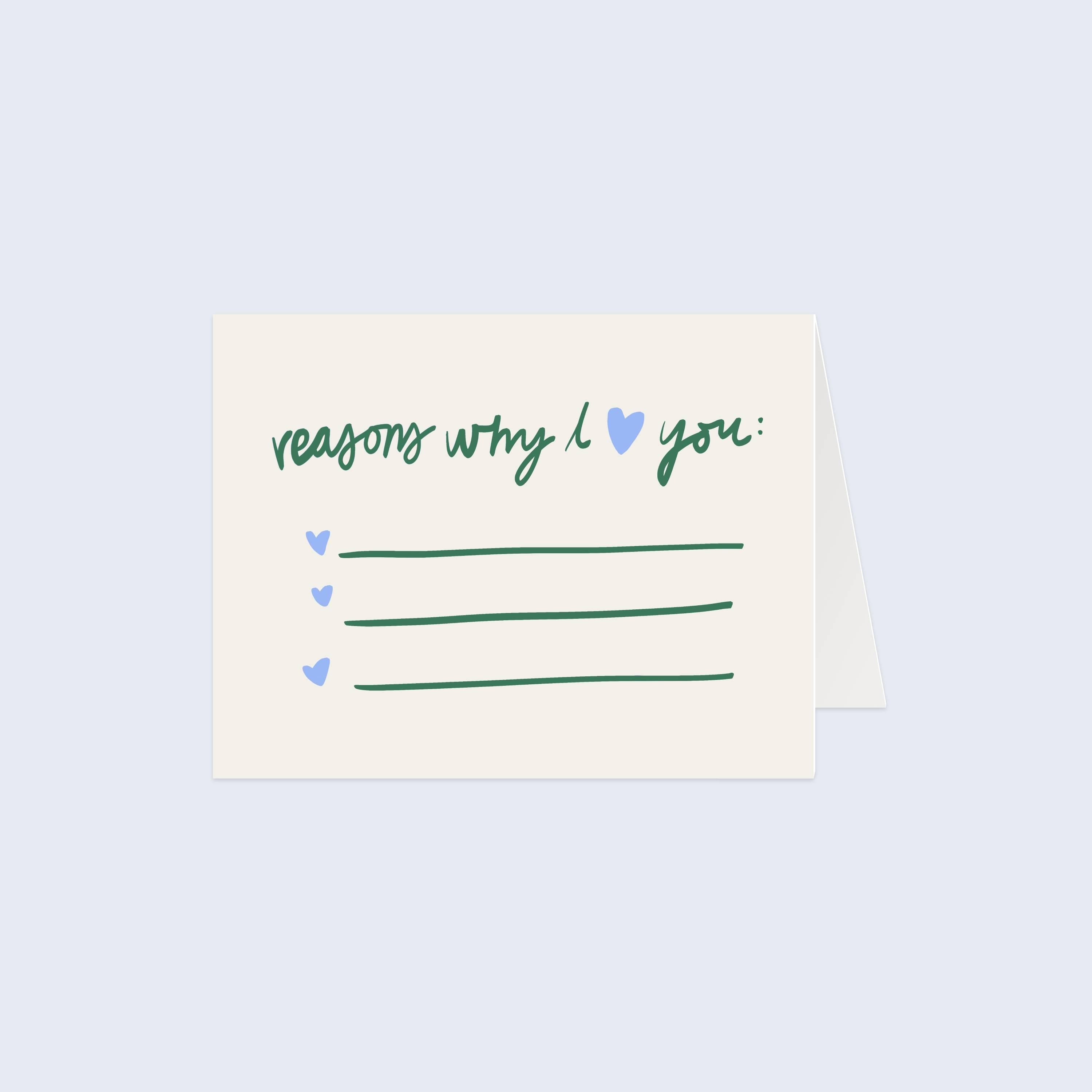 Reasons Why I Love You Card