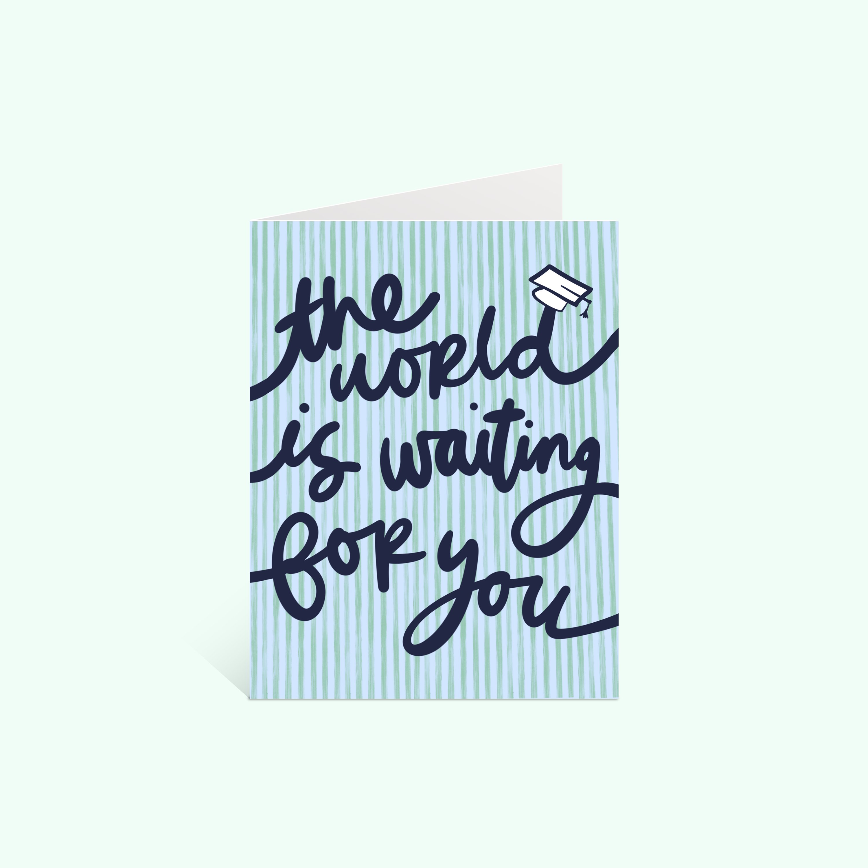 The World is Waiting For You Graduation Card